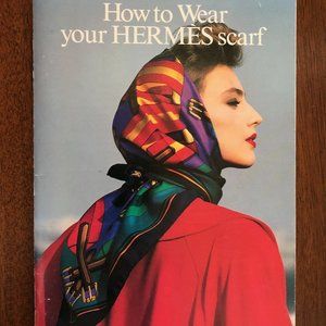 Hermes How to Wear Your Hermes Scarf. RARE 1986